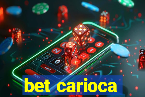 bet carioca